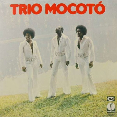 Trio Mocotó • Trio Mocotó