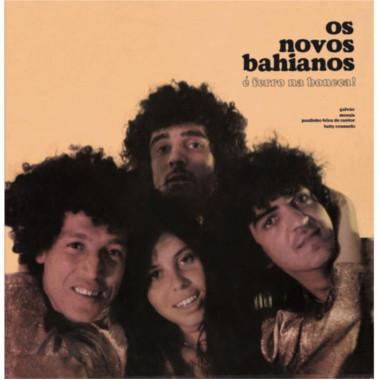 Os Novos Baianos • É Ferro na Boneca!