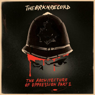 Brkn Record Architecture Of Oppression Part 1 • Brkn Record Architecture Of Oppression Part 1