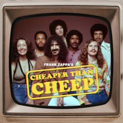 Zappa Frank: • Cheaper Than Cheap / The F. Zappa Spec.1974 / Deluxe