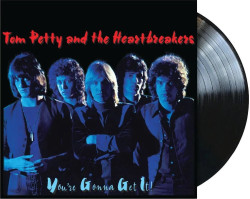 Petty Tom & The Heartbreakers: • You're Gonna Get It!