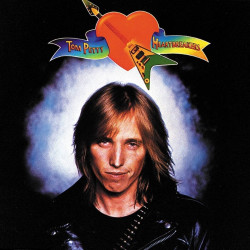 Petty Tom & The Heartbreakers: • Tom Petty And The Heatbreakers