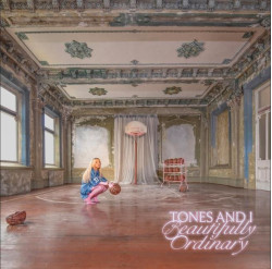Tones And I • Beautifully Ordinary