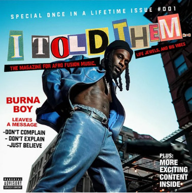 Burna Boy • I Told Them...