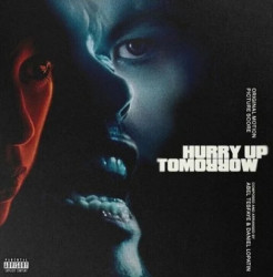 The Weeknd: • Hurry Up Tomorrow  (Originial Motion Picture Score)