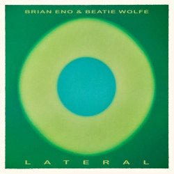 Eno Brian/wolfe Beatie: • Lateral