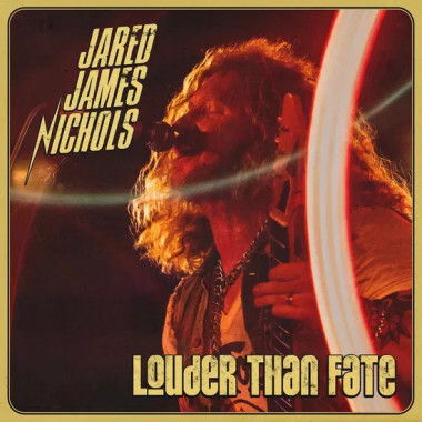 Jared James Nichols • Louder Than Fate