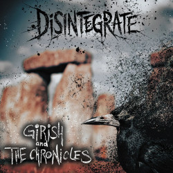 Girish & The Chronicles • Disintegrate Ltd. / White Black Marble Vinyl