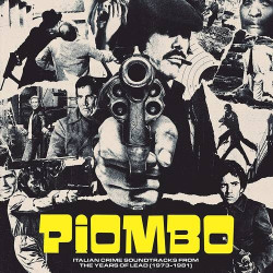 Piombo Italian Crime Sound • Piombo Italian Crime Sound