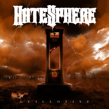 Hatesphere • Guillotine