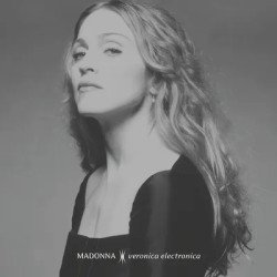 Madonna: • Veronica Electronica  (limited Black/silver Vinyl) / 140GR.