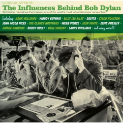 Influences Behind Bob Dylan • Influences Behind Bob Dylan