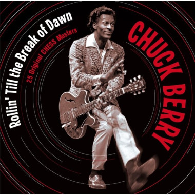 Chuck Berry • Rollin´ Till The Break Of Dawn