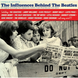 Influences Behind The Beatles • Influences Behind The Beatles