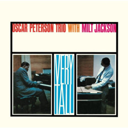 PETERSON, OSCAR -TRIO- • VERY TALL / W/MILT JACKSON