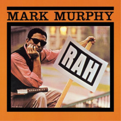 Mark Murphy • Rah + Hip Parade