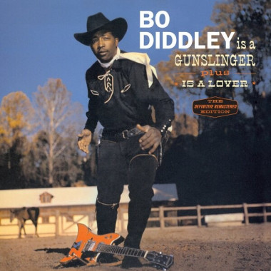 Bo Diddley • Is A Gunslinger + Is A Lover