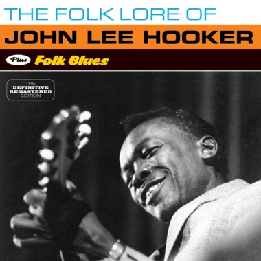 John Lee Hooker • Folklore Of / Folk Blues (24-Bit Digital Remastered)