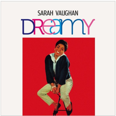 Sarah Vaughan • Dreamy / Divine One