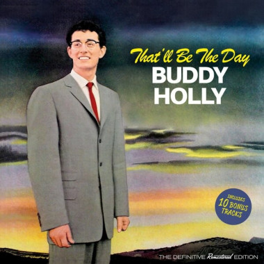 Buddy Holly • That´ll Be The Day (24Bit DG Remastered)