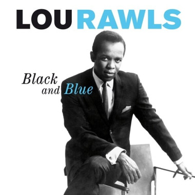Lou Rawls • Black And Blue (Remastered)
