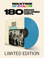 Miles Davis Kind Of Blue (solid blue vinyl, 180gr.) • Miles Davis Kind Of Blue (solid blue vinyl, 180gr.)
