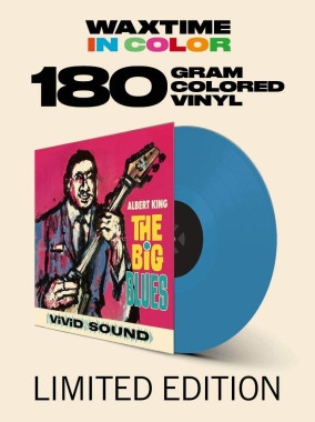 Albert King Big Blues (blue vinyl, 180gr.) • Albert King Big Blues (blue vinyl, 180gr.)