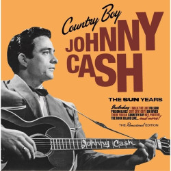 CASH, JOHNNY • COUNTRY BOY - THE SUN YEARS/ 24BIT DG REMASTERED/ 16P. BOOKLET