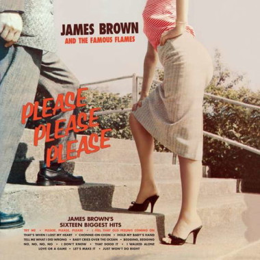 James Brown, James & The Famous Flames Please Please Please (Red Vinyl, 180gr) • James Brown, James & The Famous Flames Please Please Please (Red Vinyl, 180gr)