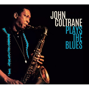 John Coltrane • Plays The Blues