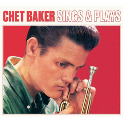 Chet Baker • Sings And Plays (Digipack)