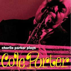 Charlie Parker • Plays Cole (180Gr., Yellow Virgin Colored Vinyl)