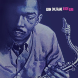 John Coltrane • Lush Life (180g, blue vinyl, HQ)