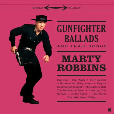 Robbins, Marty • Gunfighter Ballads And Trail Songs