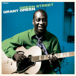 Grant Green • Green Street (Blue vinyl)