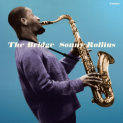 Sonny Rollins • Bridge / Blue 180G Liner Notes