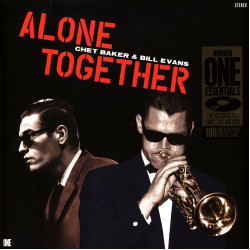 Chet Baker • & Bill Evans  Alone Together / 180G