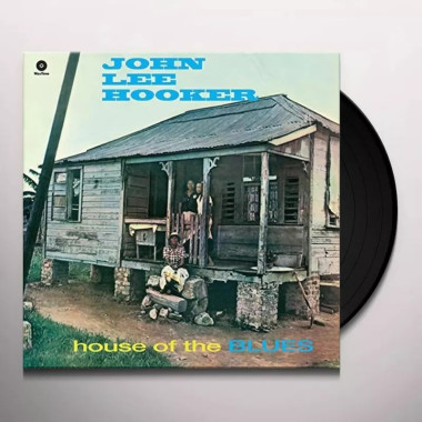 John Lee Hooker • House Of The Blues / 180G