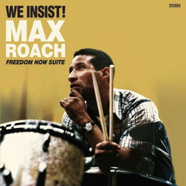 Max Roach • We Insist! Freedom Now Suite