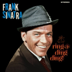 Sinatra, Frank • Ring-A-Ding Ding!