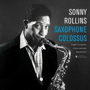Sonny Rollins • Saxophone (Deluxe, 180gr., photographs by William Claxton)