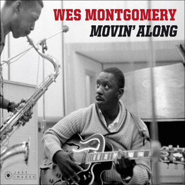 Wes Montgomery • Movin´ Along