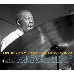 Art Blakey & The Jazz Messengers • Moanin´ + Live Session at Olympia + Des Femmes Disparaissent (Del