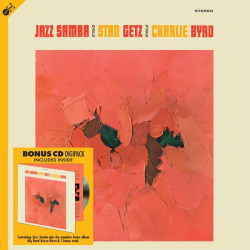 Stan Getz, Charlie Byrd • Jazz Samba (LP+CD, 180Gr.)