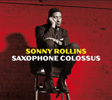 Sonny Rollins • Saxophone Colossus (digi / 6 bonus tracks)