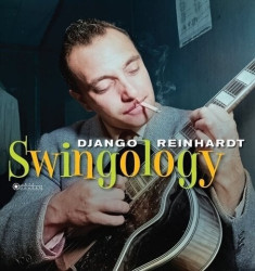 Django Reinhardt • Swingology