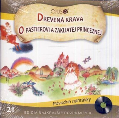 Najkrajšie rozprávky 21 – O pastierovi a zakliatej princeznej • Najkrajšie rozprávky 21 – O pastierovi a zakliatej princeznej
