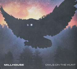 Millhouse • Owls On The Hunt