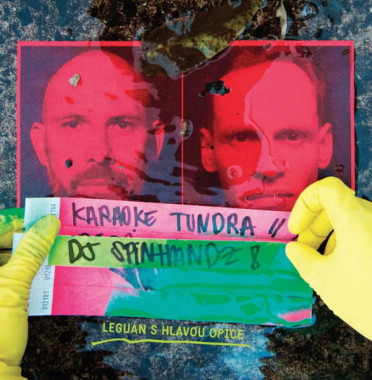 Karaoke Tundra & DJ Spinhandz • Leguán s hlavou opice (black vinyl, 140g)