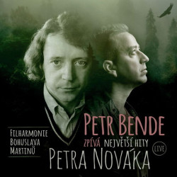 Petr Bende & Filharmonie Bohuslav Petr Bende zpívá největší hity Petra Nováka Live • Petr Bende & Filharmonie Bohuslav Petr Bende zpívá největší hity Petra Nováka Live